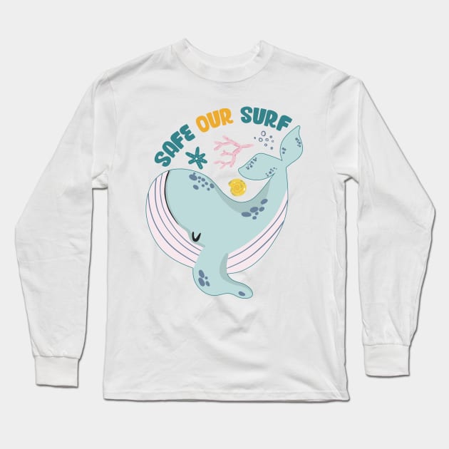 Safe our Surf quote with cute sea animal whale, starfish, coral and shell Long Sleeve T-Shirt by jodotodesign